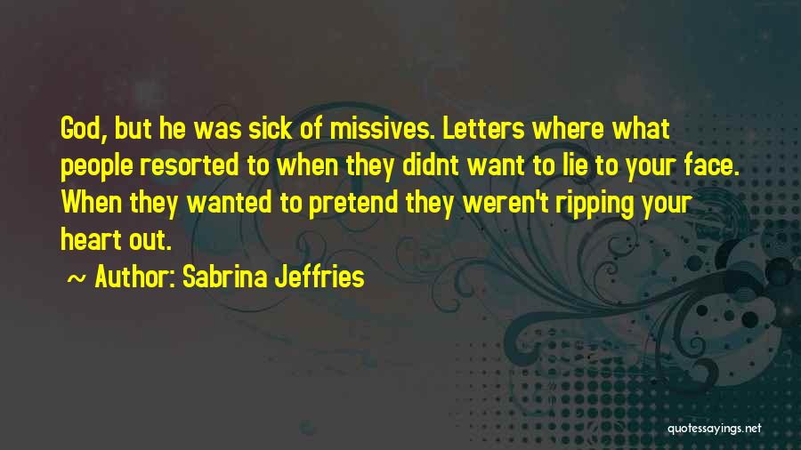 Ripping Heart Out Quotes By Sabrina Jeffries