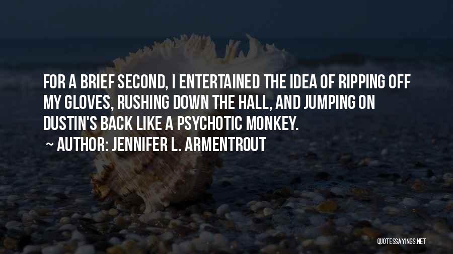 Ripping Quotes By Jennifer L. Armentrout