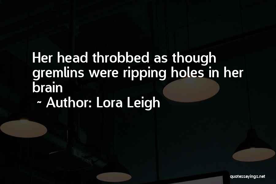 Ripping Quotes By Lora Leigh