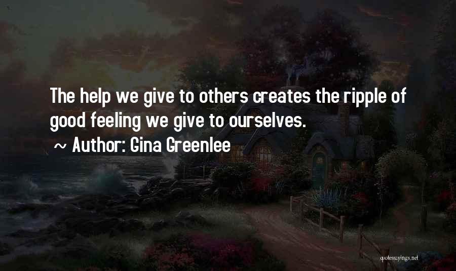 Ripple Quotes By Gina Greenlee
