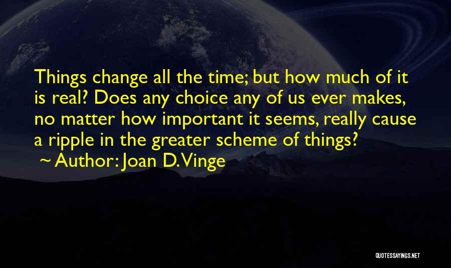Ripple Quotes By Joan D. Vinge