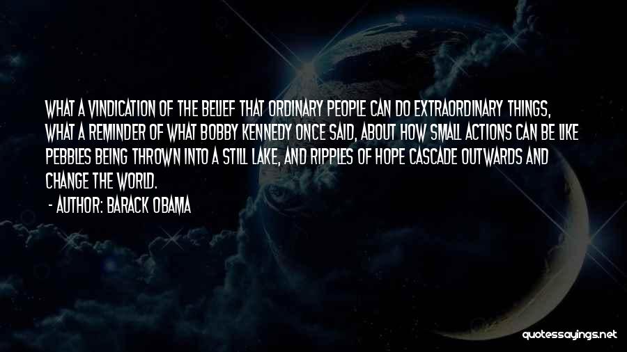 Ripples Of Hope Quotes By Barack Obama