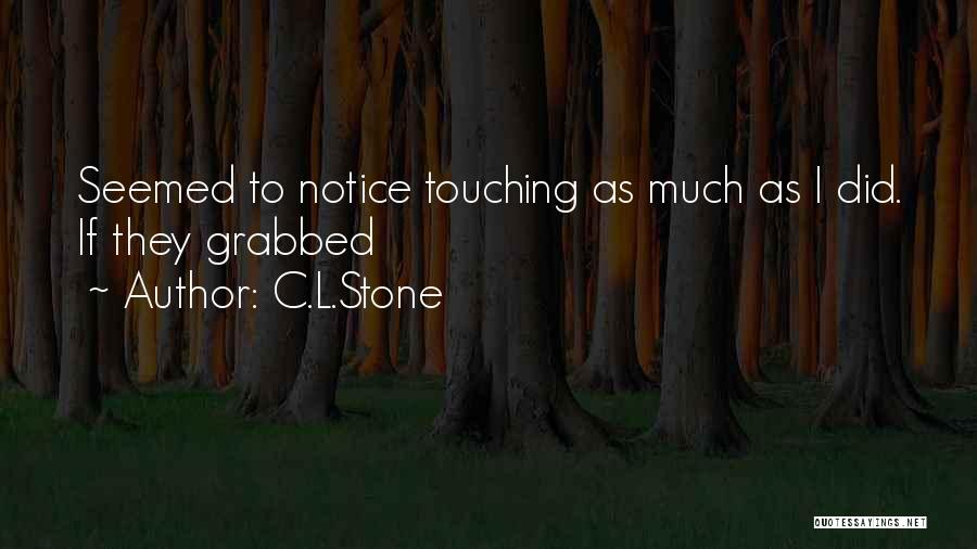 Rippys Quotes By C.L.Stone Rippys Quotes By C.L.Stone