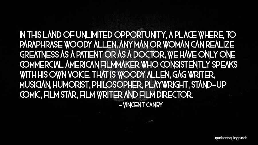 Rippys Quotes By Vincent Canby