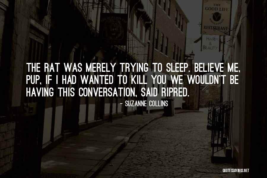 Ripred From Gregor Quotes By Suzanne Collins Ripred From Gregor Quotes By Suzanne Collins