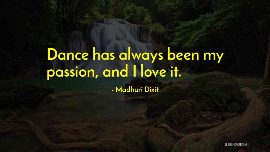 Riprippled Quotes By Madhuri Dixit Riprippled Quotes By Madhuri Dixit
