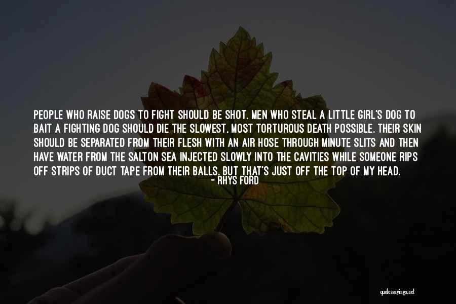 Rips Quotes By Rhys Ford Rips Quotes By Rhys Ford