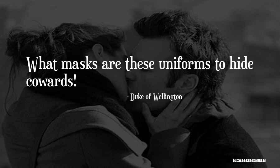 Riquet Mahoyaku Quotes By Duke Of Wellington