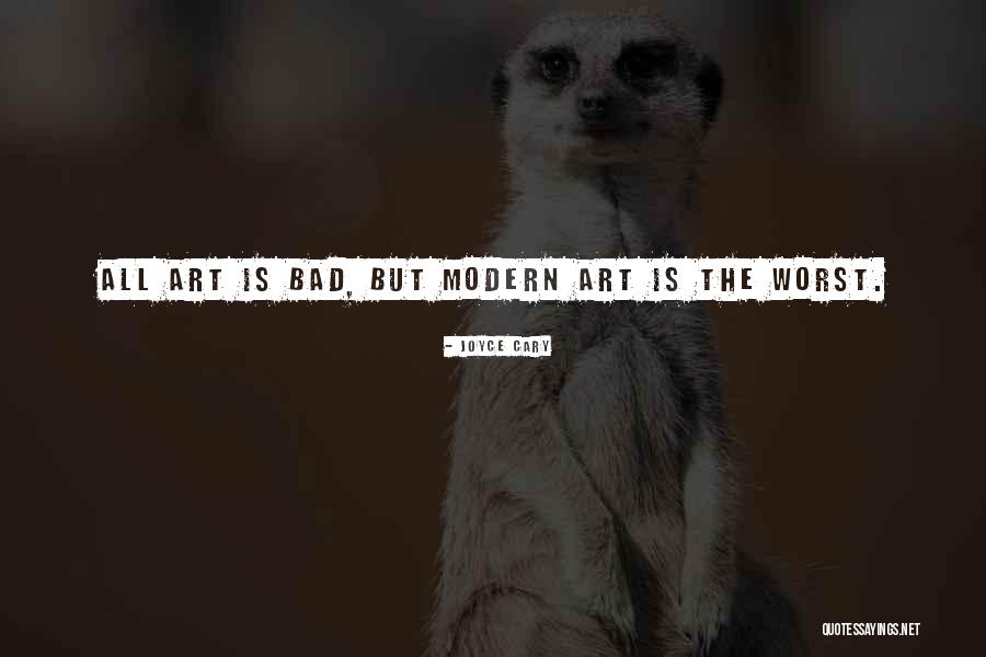 Riquet Mahoyaku Quotes By Joyce Cary