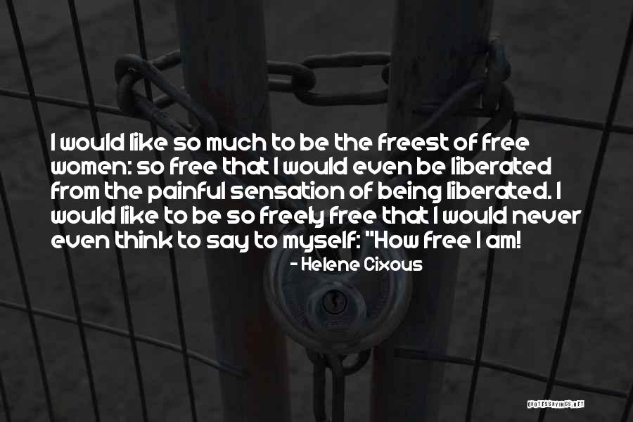 Riqueza Sinonimo Quotes By Helene Cixous Riqueza Sinonimo Quotes By Helene Cixous