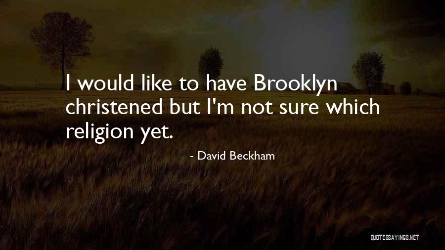 Riquezas In English Quotes By David Beckham Riquezas In English Quotes By David Beckham