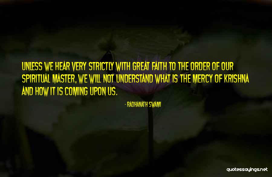 Riquna Quotes By Radhanath Swami Riquna Quotes By Radhanath Swami
