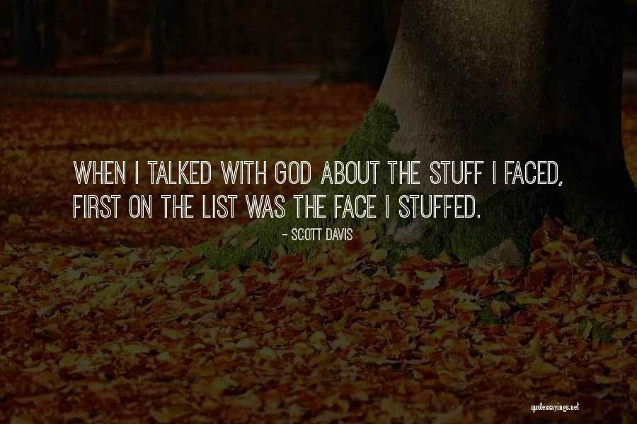 Rira Bien Quotes By Scott Davis Rira Bien Quotes By Scott Davis