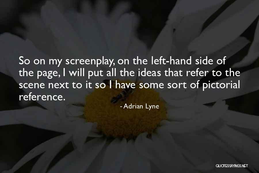 Riraiins Quotes By Adrian Lyne Riraiins Quotes By Adrian Lyne