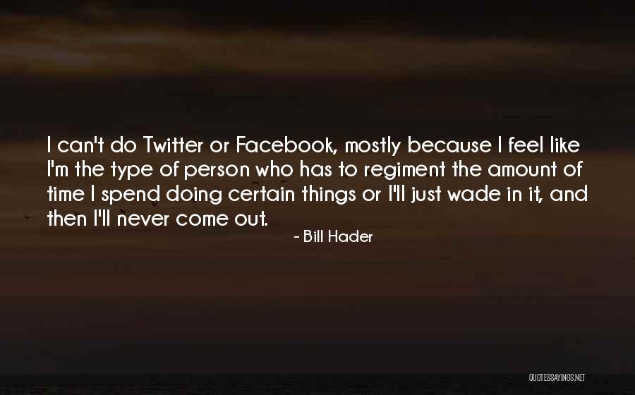 Riria Wanyonirie Quotes By Bill Hader Riria Wanyonirie Quotes By Bill Hader