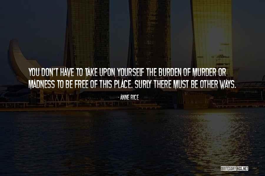Ririka Mombami Quotes By Anne Rice Ririka Mombami Quotes By Anne Rice
