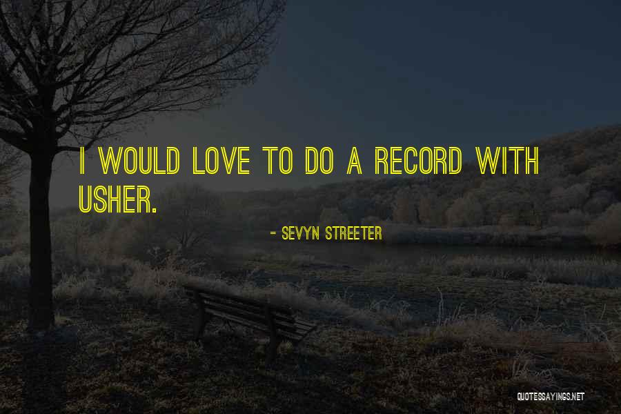 Ririn Quotes By Sevyn Streeter Ririn Quotes By Sevyn Streeter