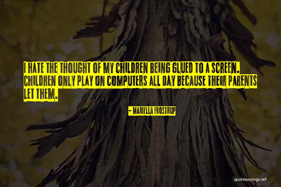 Riris Fairuz Quotes By Mariella Frostrup Riris Fairuz Quotes By Mariella Frostrup