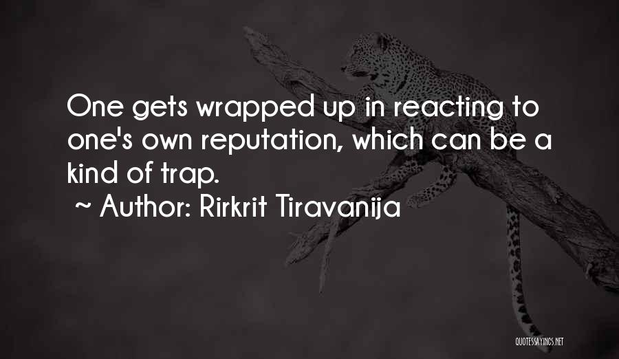 Rirkrit Tiravanija Quotes 438503