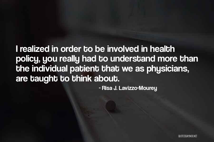 Risa J. Lavizzo-Mourey Quotes 690821