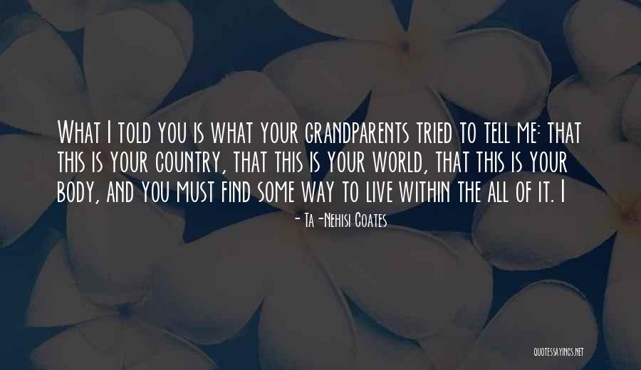 Risa Koizumi Quotes By Ta-Nehisi Coates