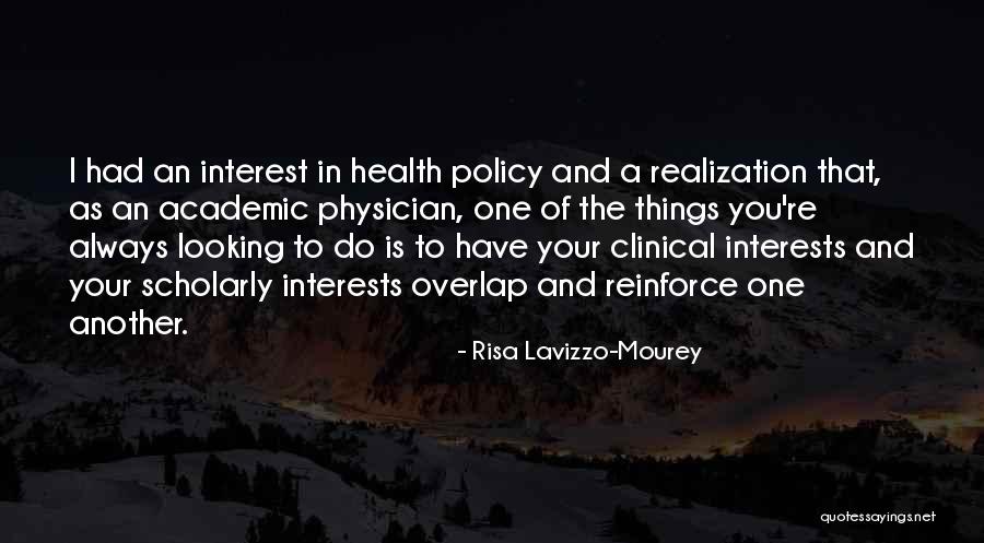 Risa Lavizzo-Mourey Quotes 552000