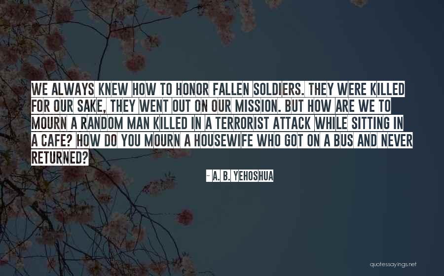Risako Nakahara Quotes By A. B. Yehoshua Risako Nakahara Quotes By A. B. Yehoshua