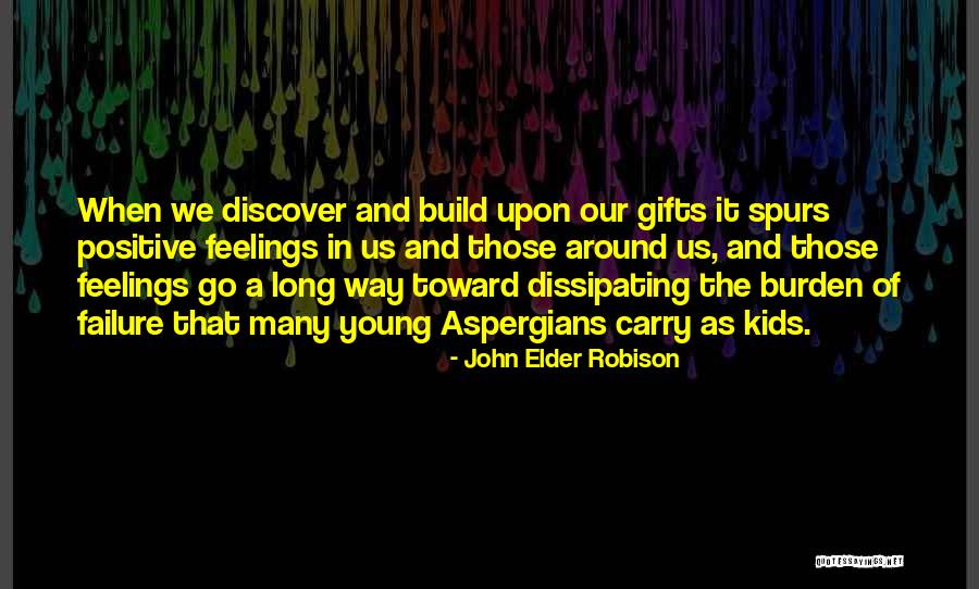 Risanke Quotes By John Elder Robison Risanke Quotes By John Elder Robison