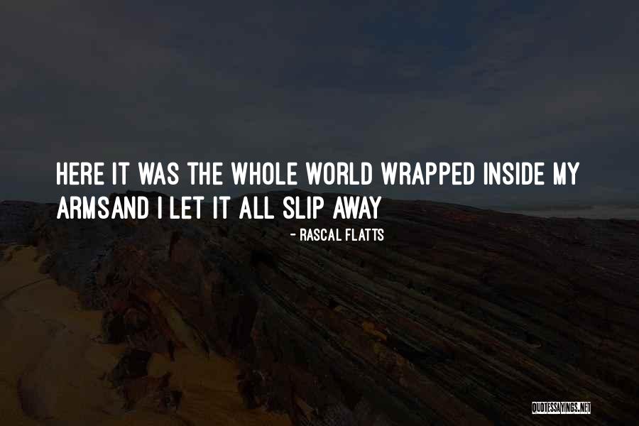 Risas En Quotes By Rascal Flatts Risas En Quotes By Rascal Flatts
