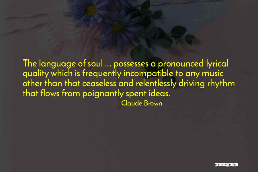 Risate Di Quotes By Claude Brown Risate Di Quotes By Claude Brown