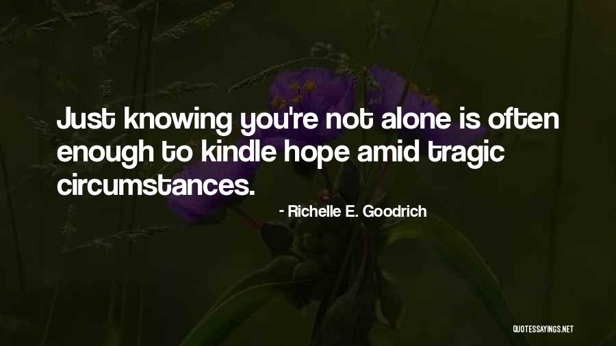 Risate Di Quotes By Richelle E. Goodrich Risate Di Quotes By Richelle E. Goodrich