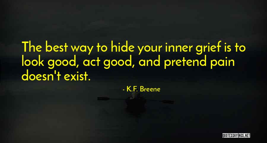 Riscar Flores Quotes By K.F. Breene Riscar Flores Quotes By K.F. Breene