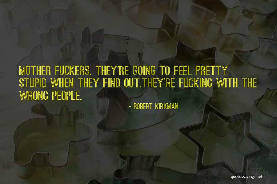 Rischard Mathews Quotes By Robert Kirkman Rischard Mathews Quotes By Robert Kirkman
