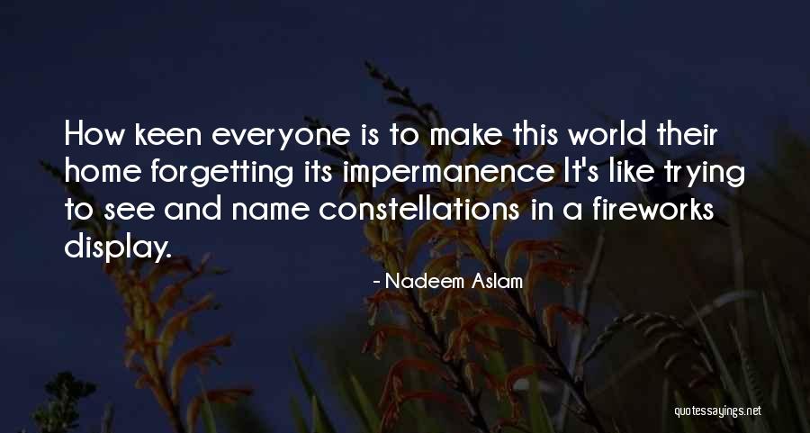 Rischbieters Quotes By Nadeem Aslam Rischbieters Quotes By Nadeem Aslam