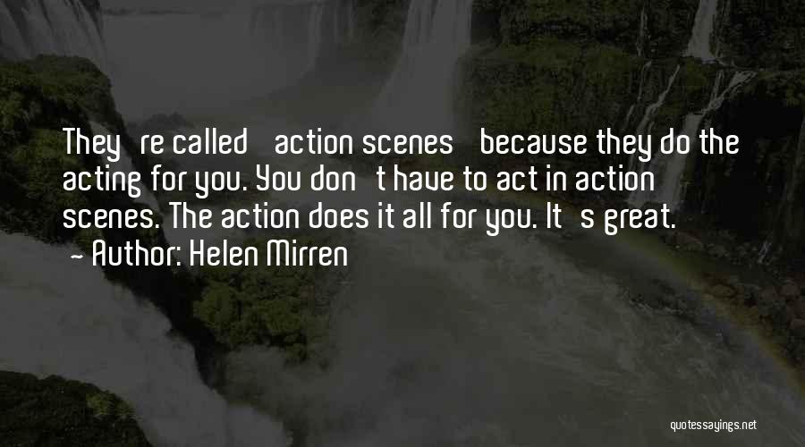 Rischiaril Quotes By Helen Mirren