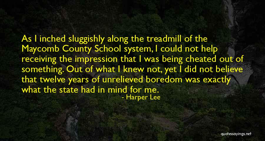 Rischiatutto Quotes By Harper Lee Rischiatutto Quotes By Harper Lee