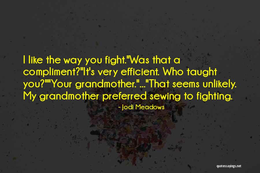 Risdon Incision Quotes By Jodi Meadows Risdon Incision Quotes By Jodi Meadows