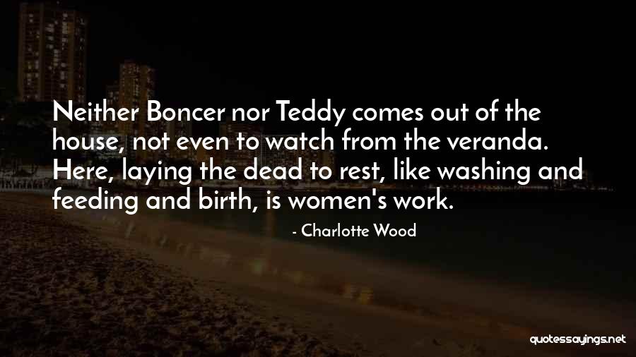 Risdon Quotes By Charlotte Wood