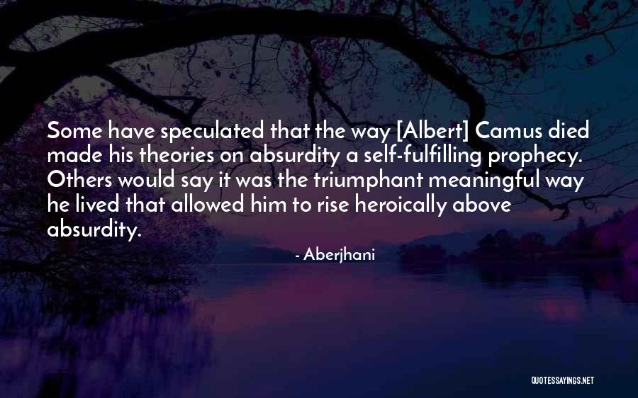 Rise Above Quotes By Aberjhani Rise Above Quotes By Aberjhani