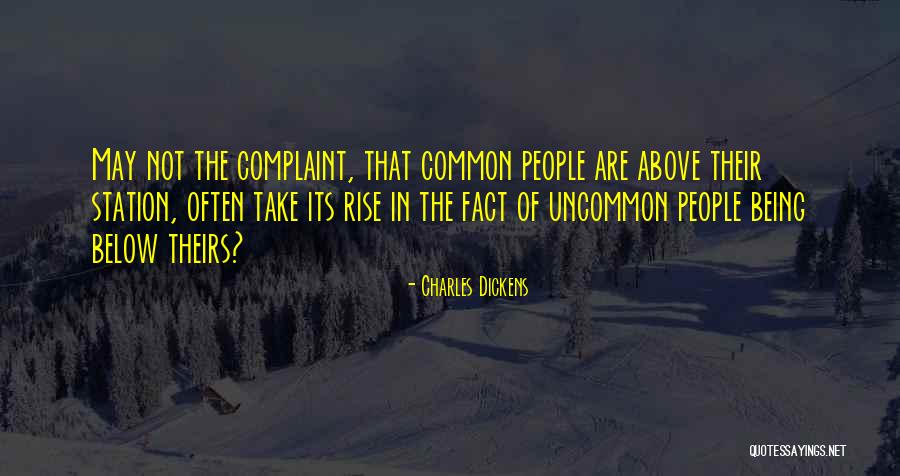 Rise Above Quotes By Charles Dickens Rise Above Quotes By Charles Dickens
