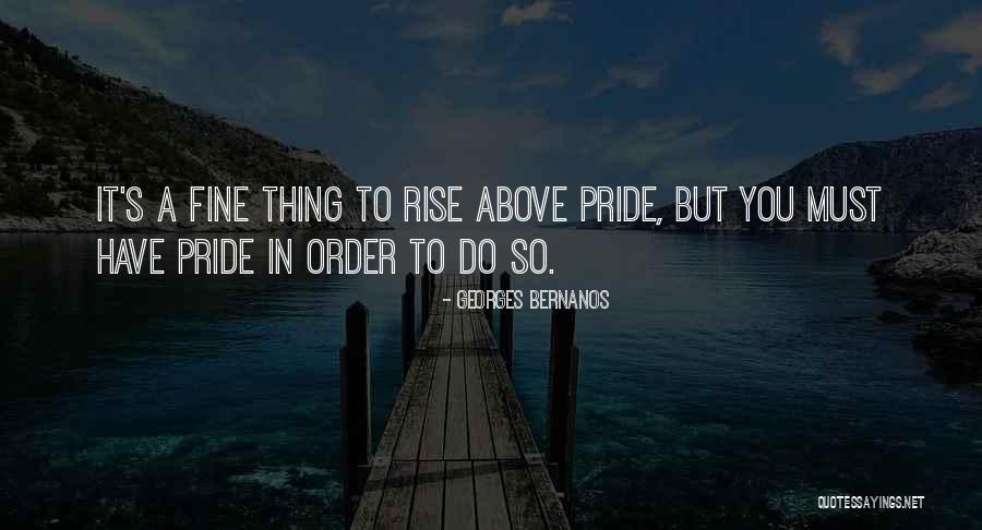 Rise Above Quotes By Georges Bernanos Rise Above Quotes By Georges Bernanos