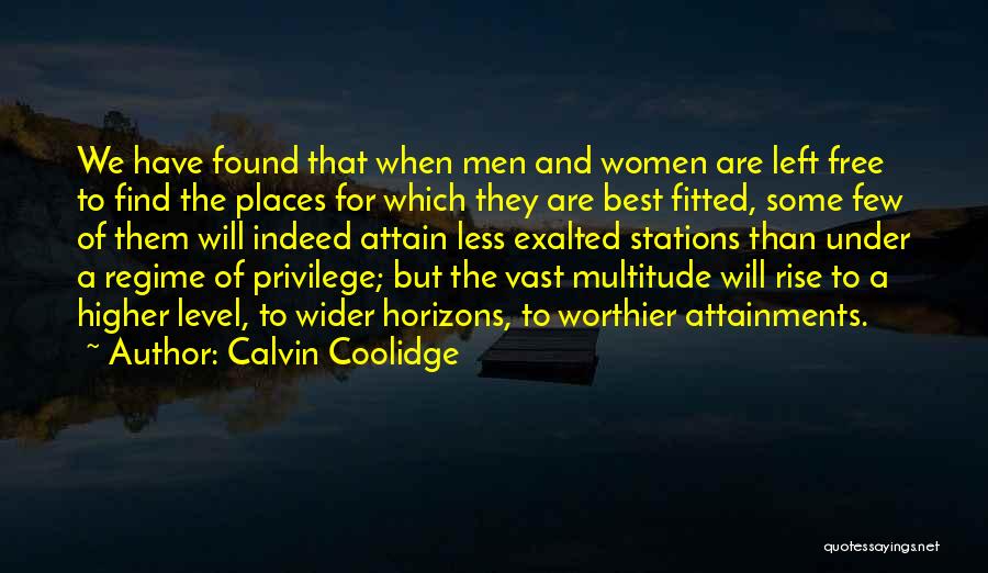 Rise Higher Quotes By Calvin Coolidge