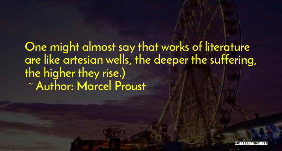 Rise Higher Quotes By Marcel Proust