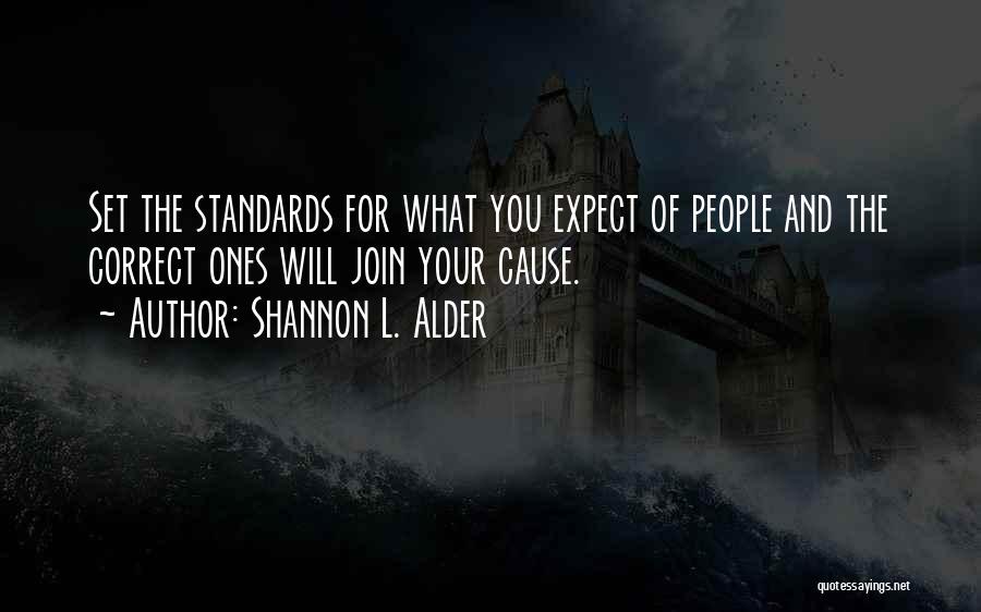 Rise Higher Quotes By Shannon L. Alder