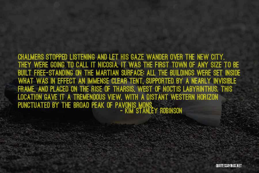 Rise Of The West Quotes By Kim Stanley Robinson Rise Of The West Quotes By Kim Stanley Robinson