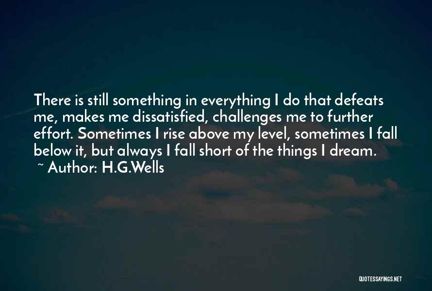 Rise Short Quotes By H.G.Wells