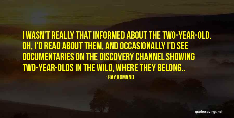 Rise Store Quotes By Ray Romano Rise Store Quotes By Ray Romano