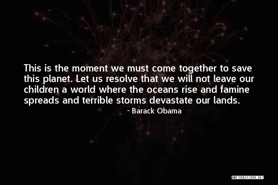 Rise Together Quotes By Barack Obama Rise Together Quotes By Barack Obama