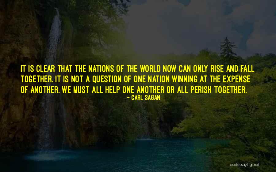Rise Together Quotes By Carl Sagan Rise Together Quotes By Carl Sagan