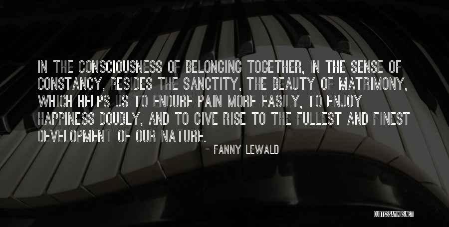 Rise Together Quotes By Fanny Lewald Rise Together Quotes By Fanny Lewald
